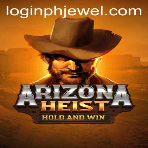 The Thrilling World of ArizonaHeist: A Deep Dive into Adventure and Strategy